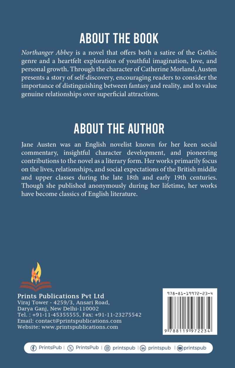 Northanger Abbey: A Satirical Tale of Imagination, Love, and Self-Discovery Prints Publications