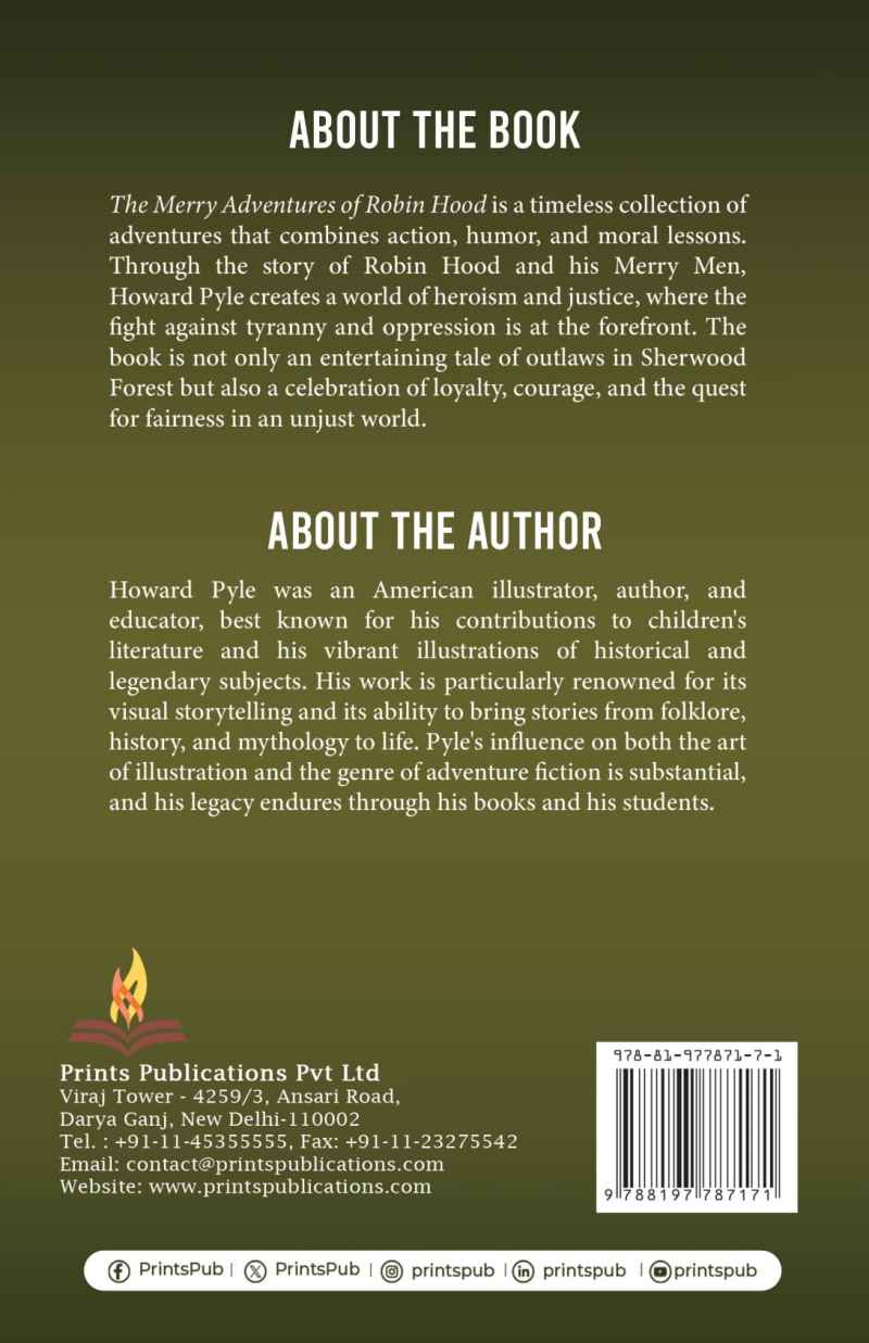 The Merry Adventures of Robin Hood: Tales of Courage, Justice, and Sherwood Forest Prints Publications