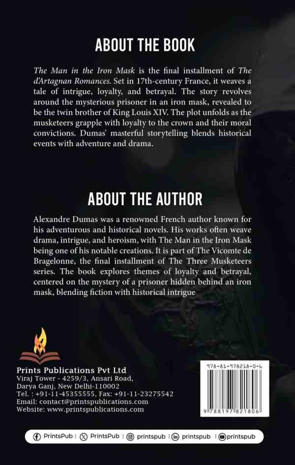 The Man in the Iron Mask: A Tale of Royal Secrets, Loyalty, and Adventure in France Prints Publications