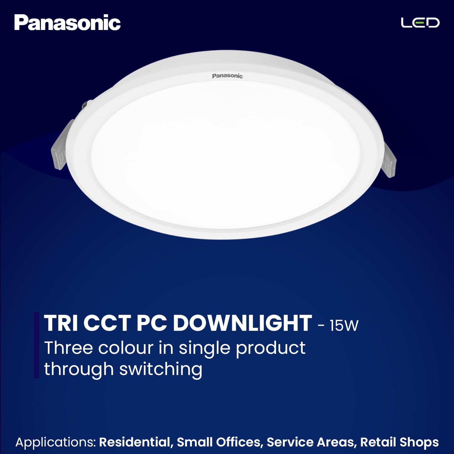 Panasonic 15W 3-in-1 Colour Downlight (Cool/Natural/Warm White)