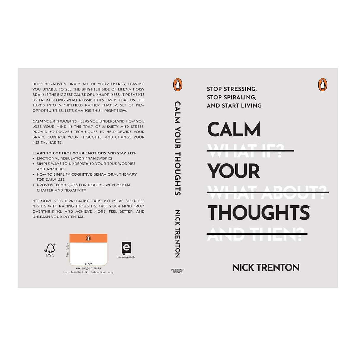 Calm Your Thoughts: Stop Stressing, Stop Spiraling, And Start Living
