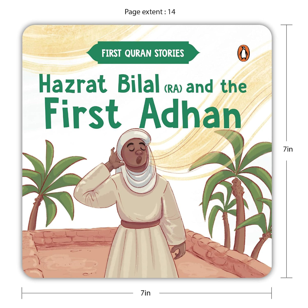 First Quran Stories: Hazrat Bilal (RA) and the First Adhan