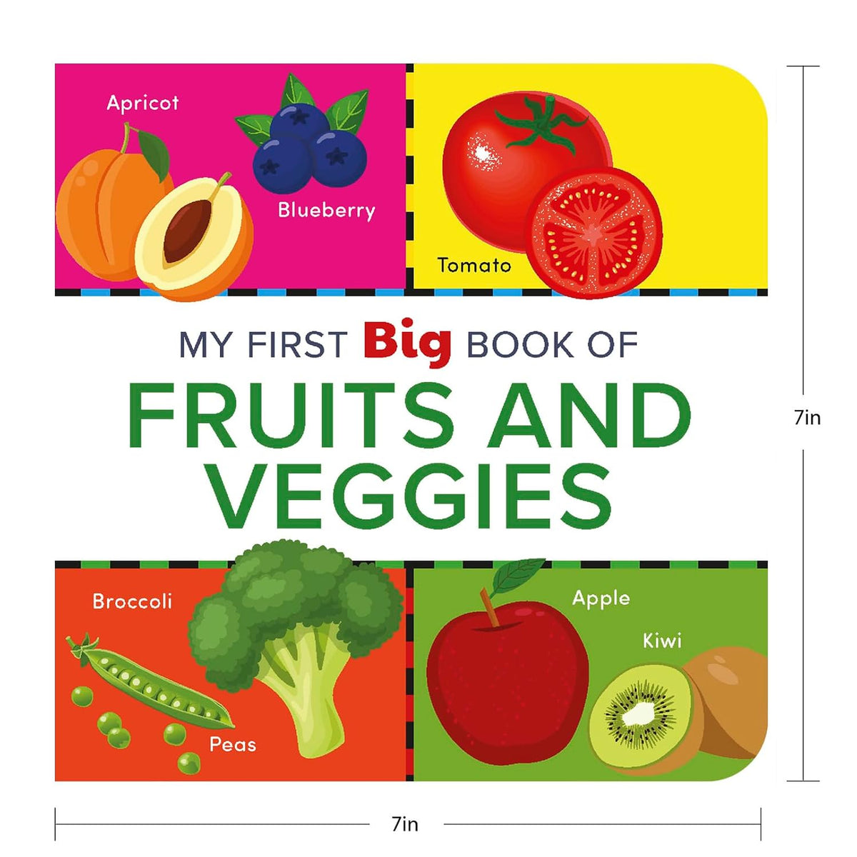 My First Big Book of Fruits & Veggies