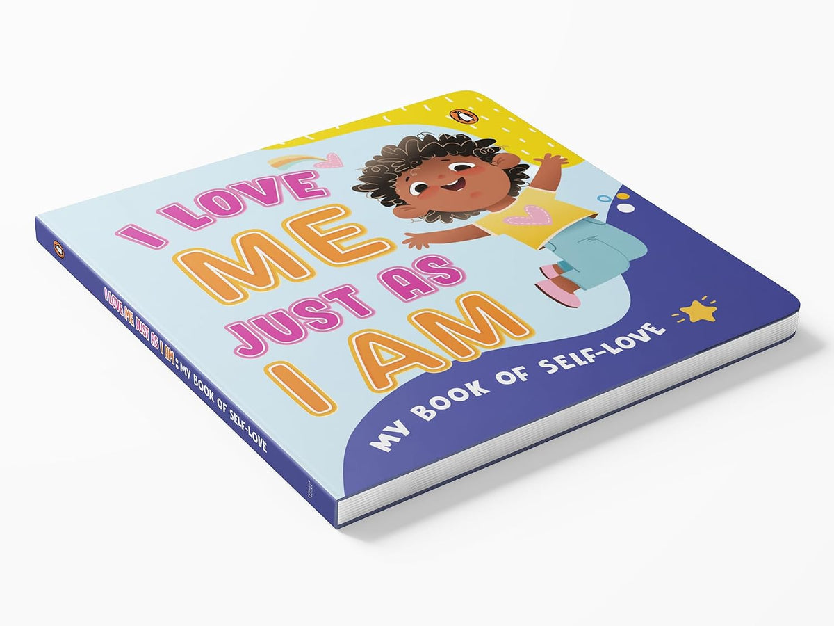 My Book of Self-love--I Love Me Just As I Am: A Heartwarming Rhyming Book for Kids
