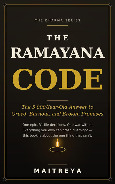 The Ramayana Code: The 5000-Year-Old Answer to Greed, Burnot, and Broken Promises (Instant eBook)