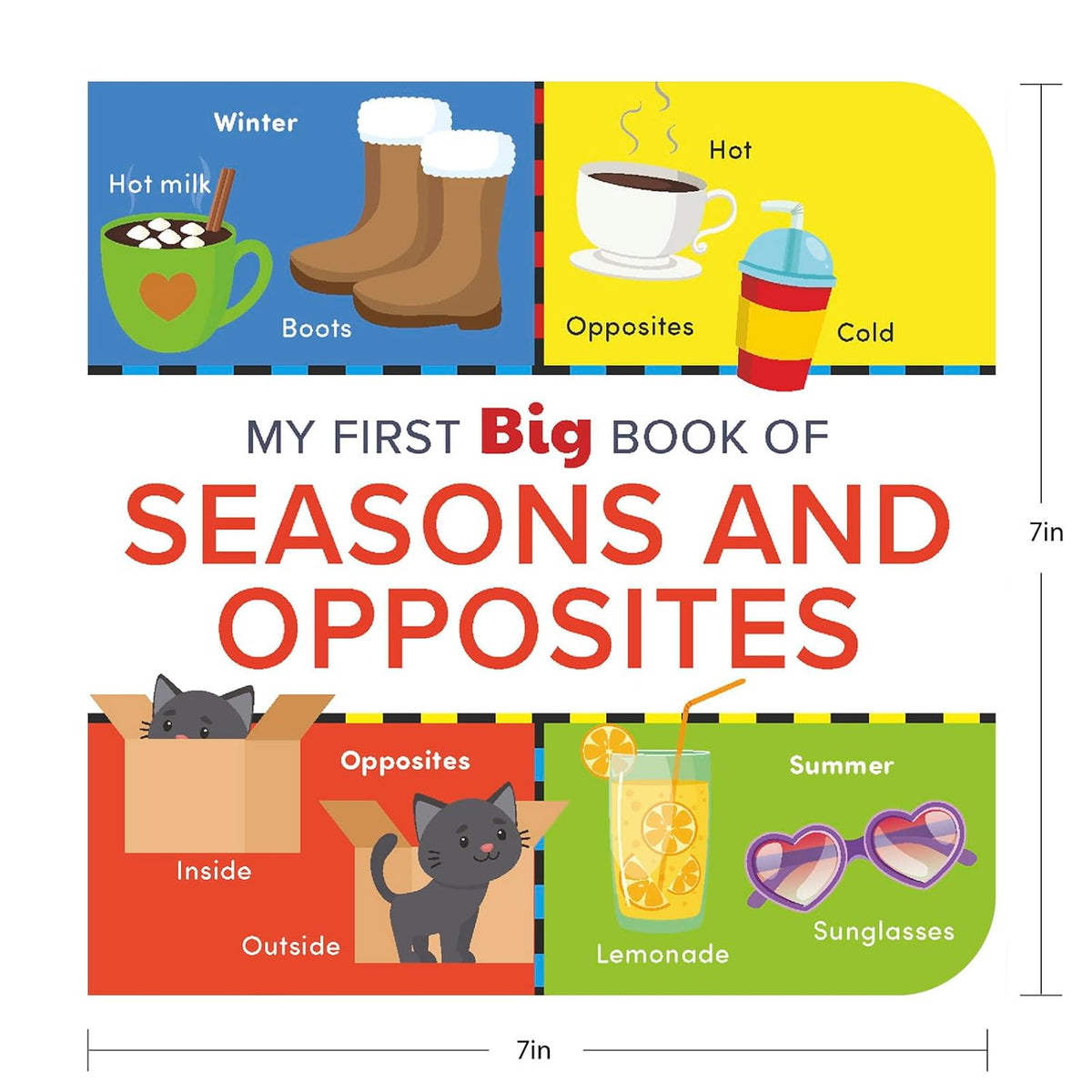 My First Big Book of Seasons & Opposites