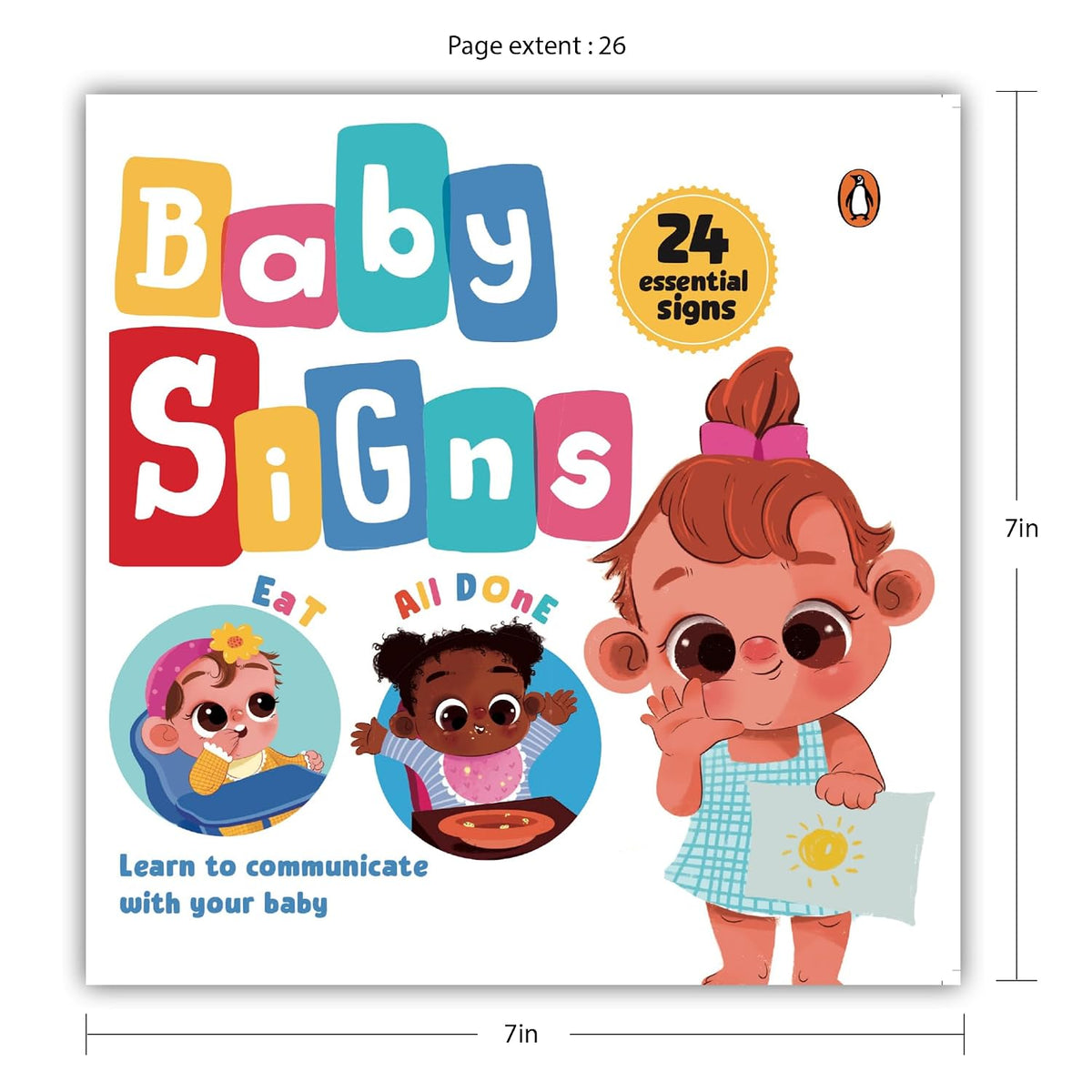 Baby Signs: 24 Simple Baby Signs Useful for Early Communication and to Foster Connection with Baby
