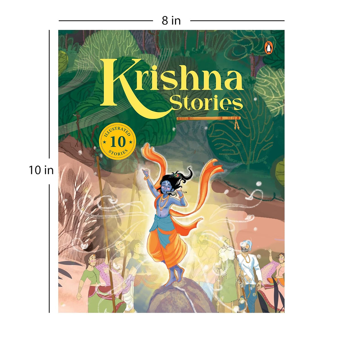 Krishna Stories: 10 Illustrated Stories of Lord Krishna for Children I Hindu Mythology