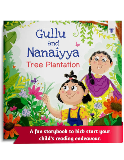 Kids Story Book Gullu and Nanaiyya Tree Plantation (Language: English)