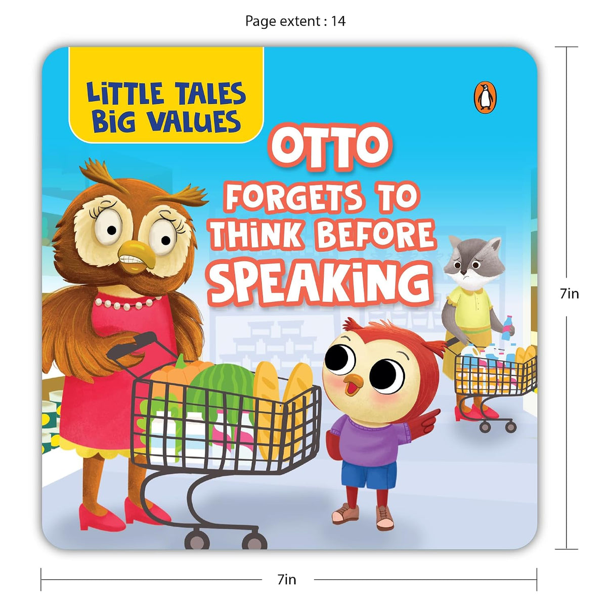 Little Tales Big Values: Otto Forgets to Think Before Speaking