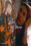 The Orient In A Mirror Om Books International