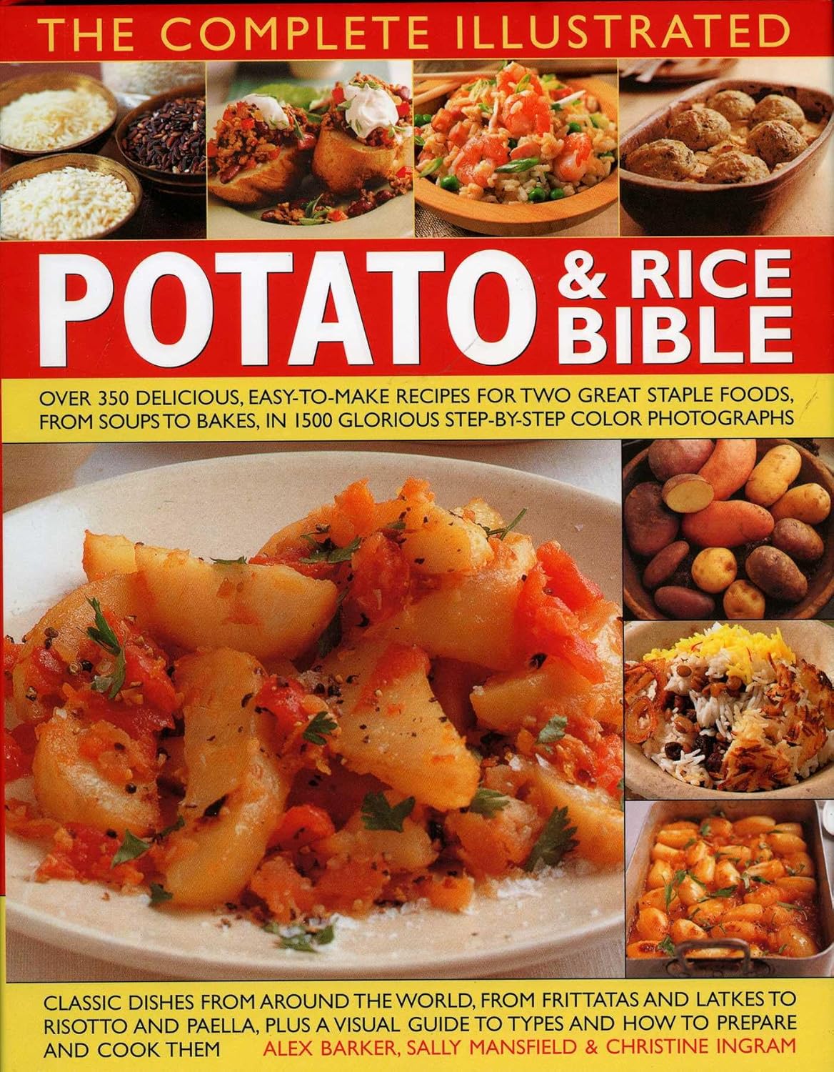 THE COMPLETE ILLUSTRATED POTATO & RICE BIBLE Om Books International