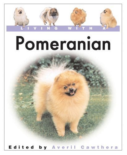 Living With A Pomeranian Om Books International