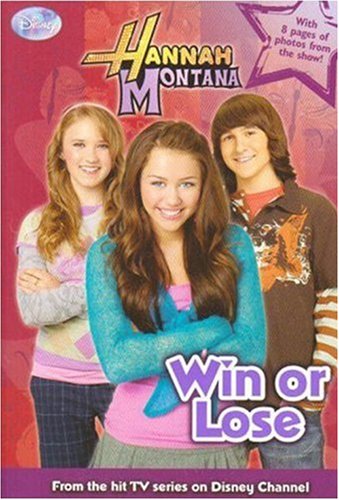 Hannah Montana Win Or Lose Om Books International