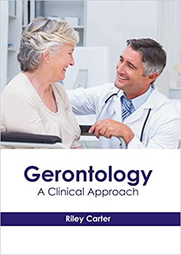 Gerontology: A Clinical Approach - Prints Publications