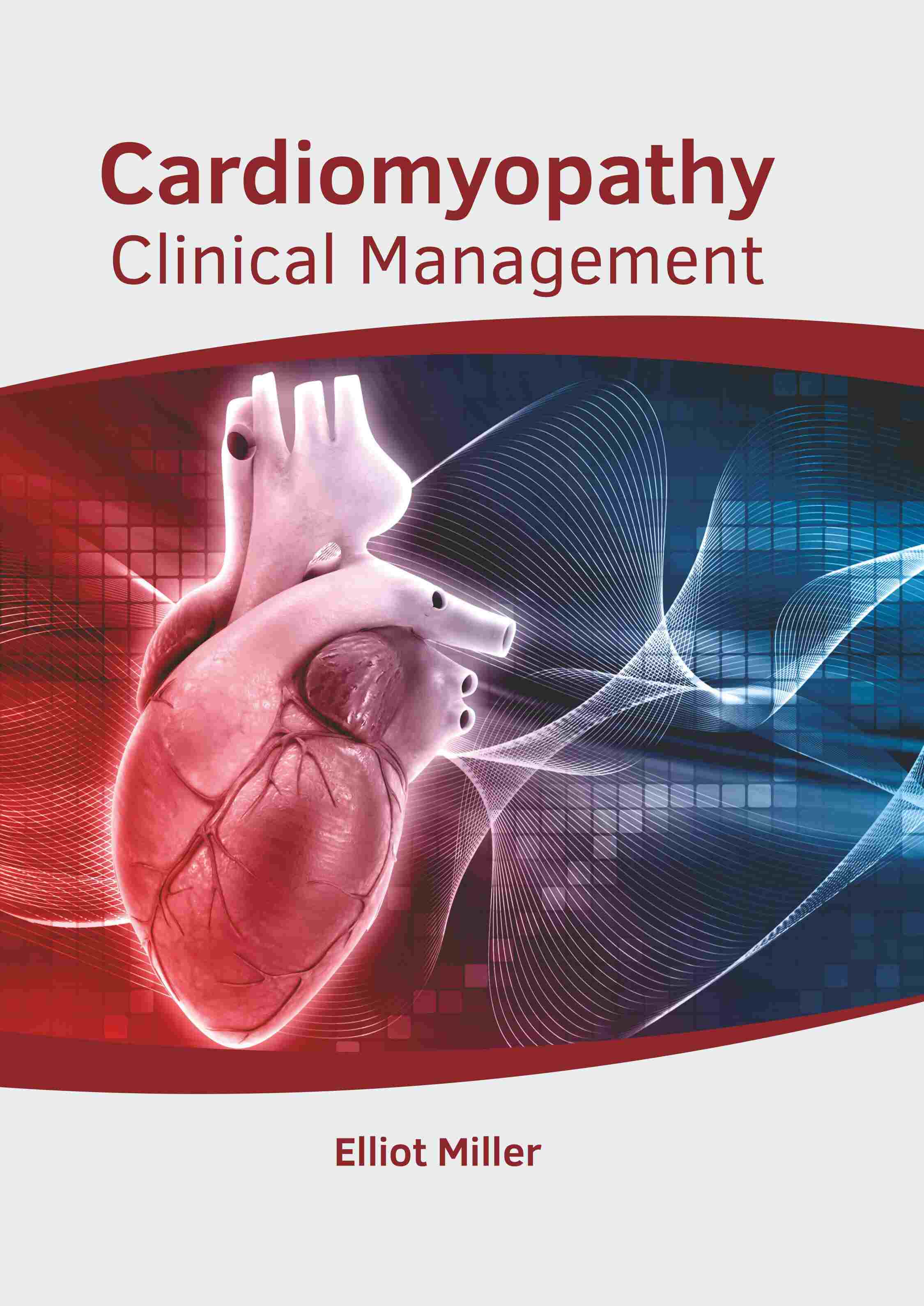 Cardiomyopathy: Clinical Management - Prints Publications