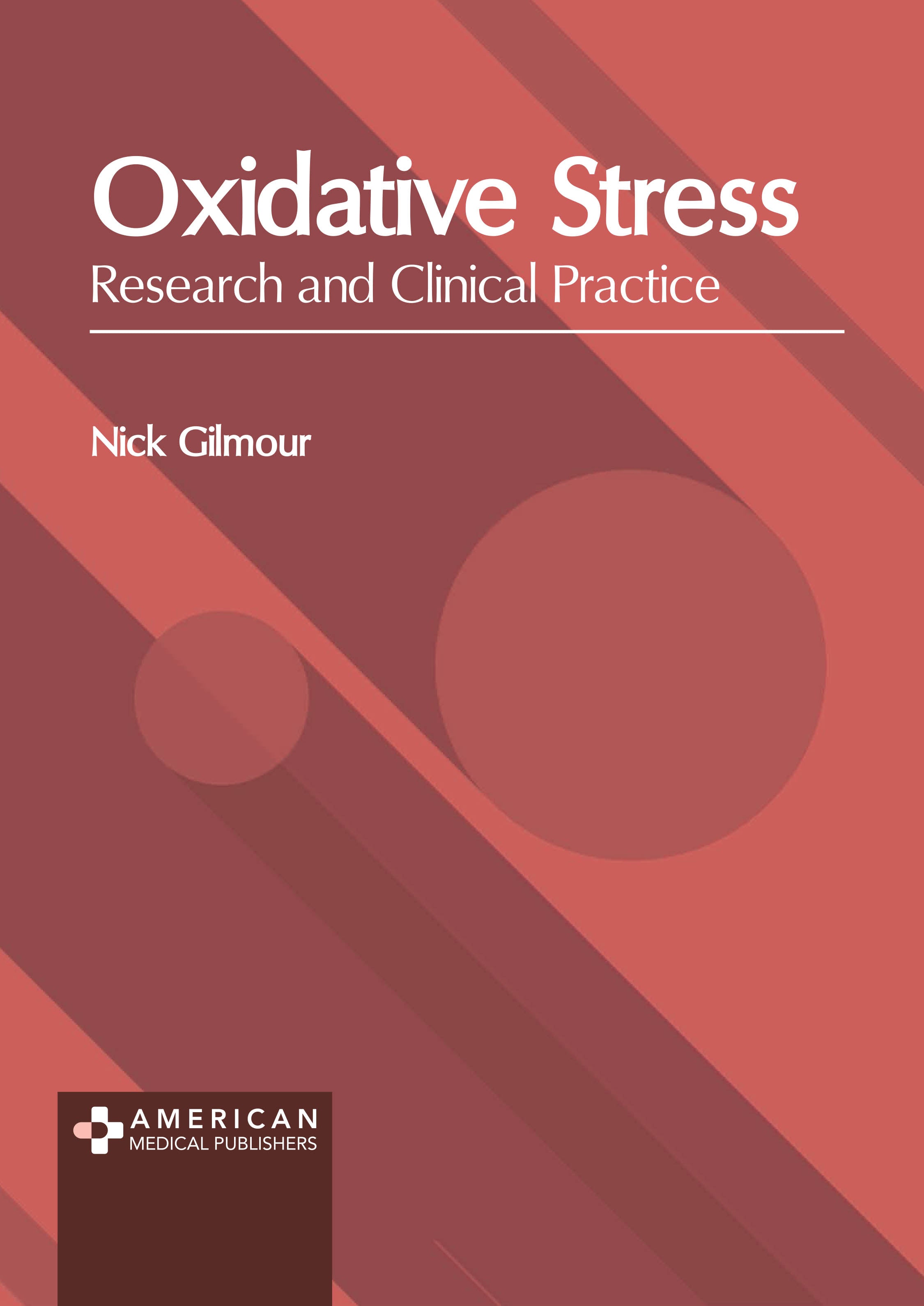 Oxidative Stress: Research and Clinical Practice - Prints Publications