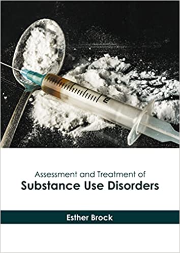 Assessment and Treatment of Substance Use Disorders - Prints Publications