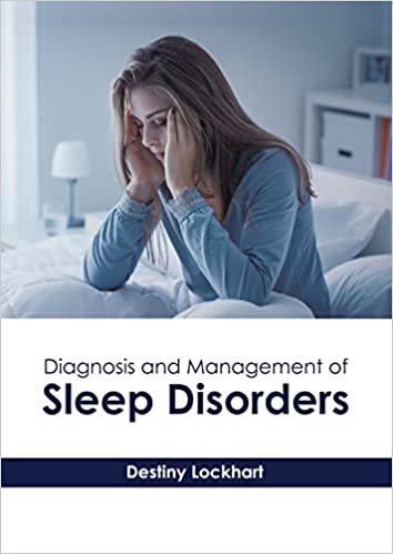 Diagnosis and Management of Sleep Disorders - Prints Publications