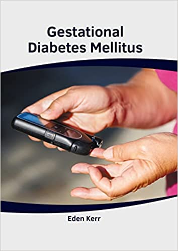 Gestational Diabetes Mellitus - Prints Publications