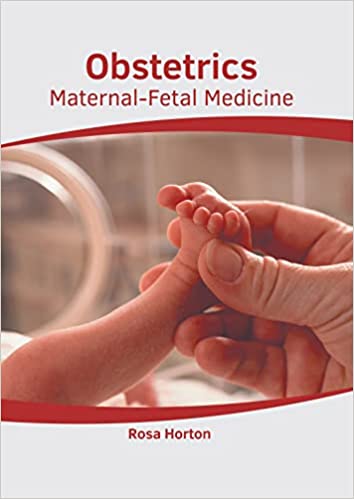Obstetrics: Maternal-Fetal Medicine - Prints Publications