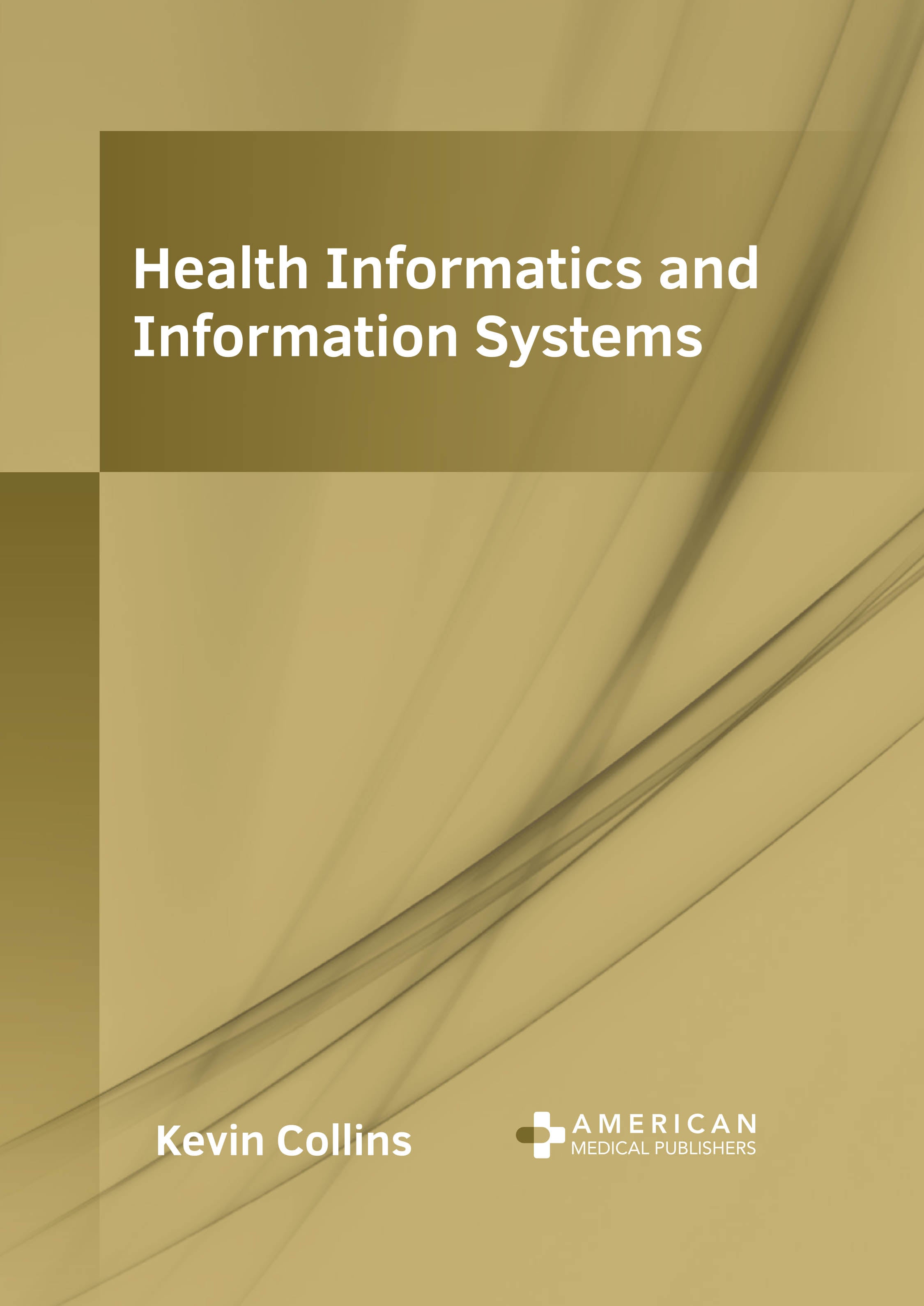 Health Informatics and Information Systems - Prints Publications