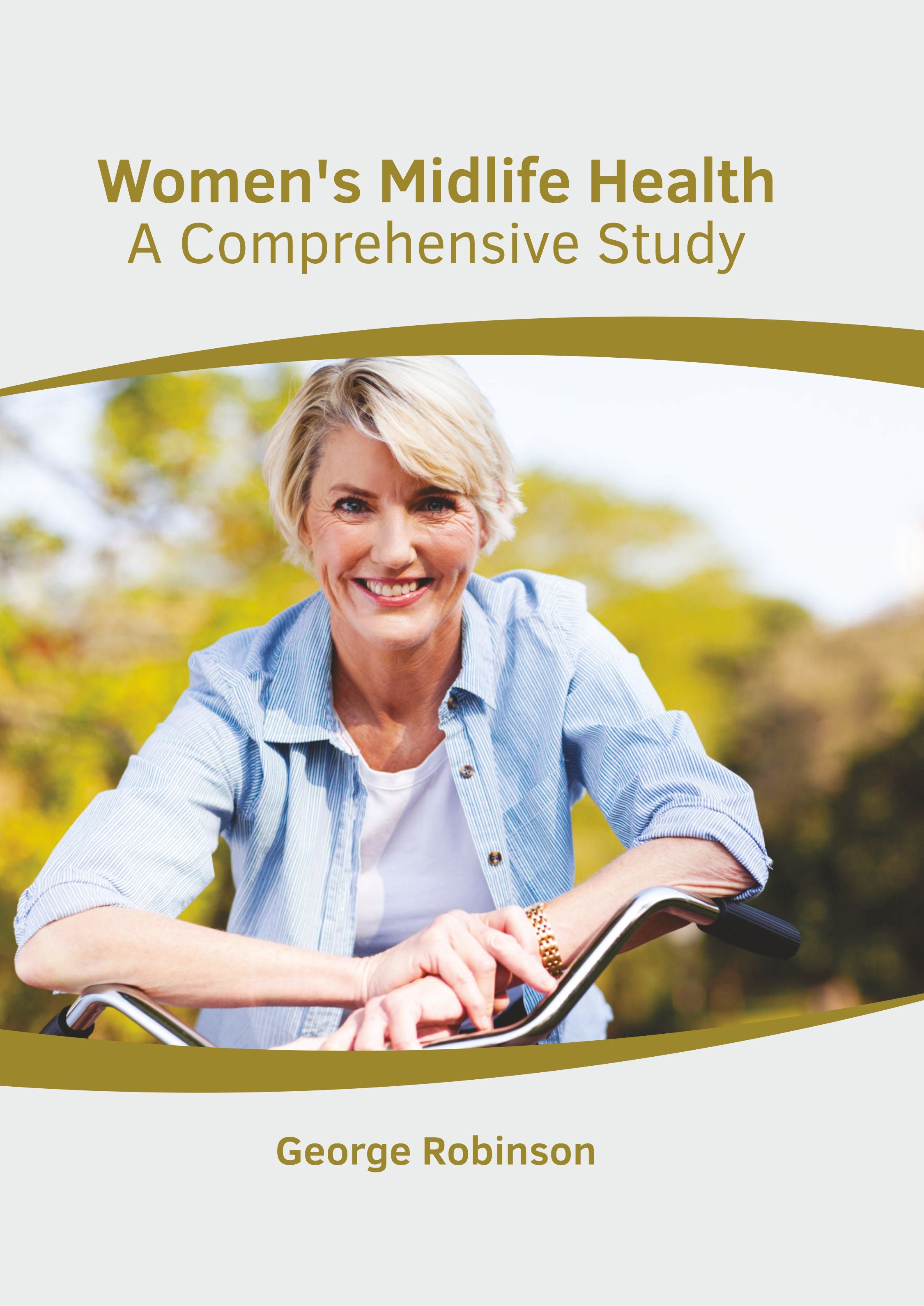Women's Midlife Health: A Comprehensive Study - Prints Publications