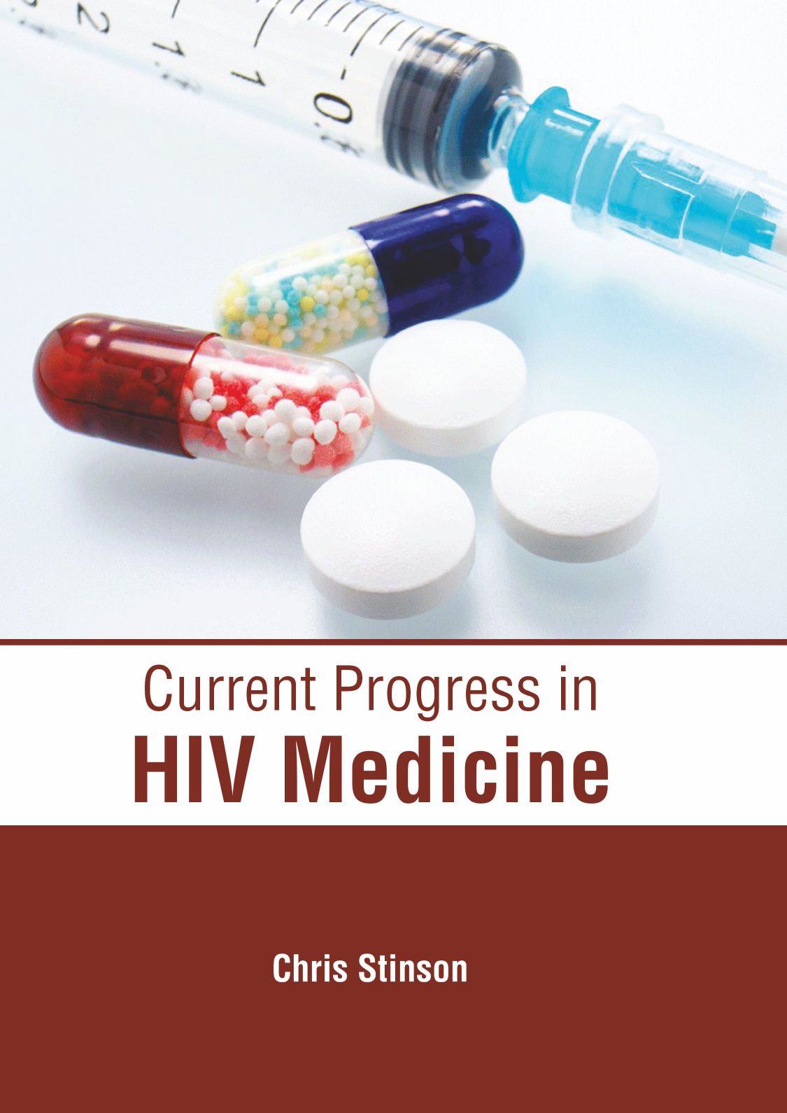 Current Progress in HIV Medicine - Prints Publications