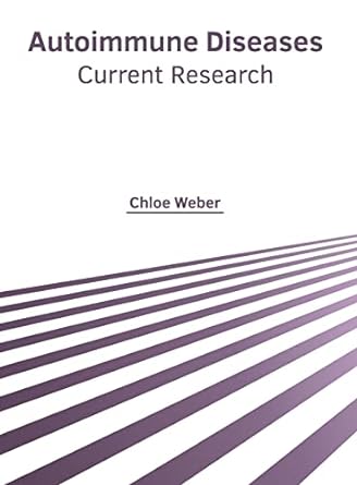 Autoimmune Diseases: Current Research - Prints Publications