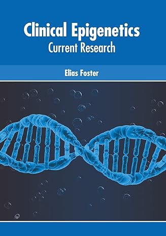 Clinical Epigenetics: Current Research - Prints Publications
