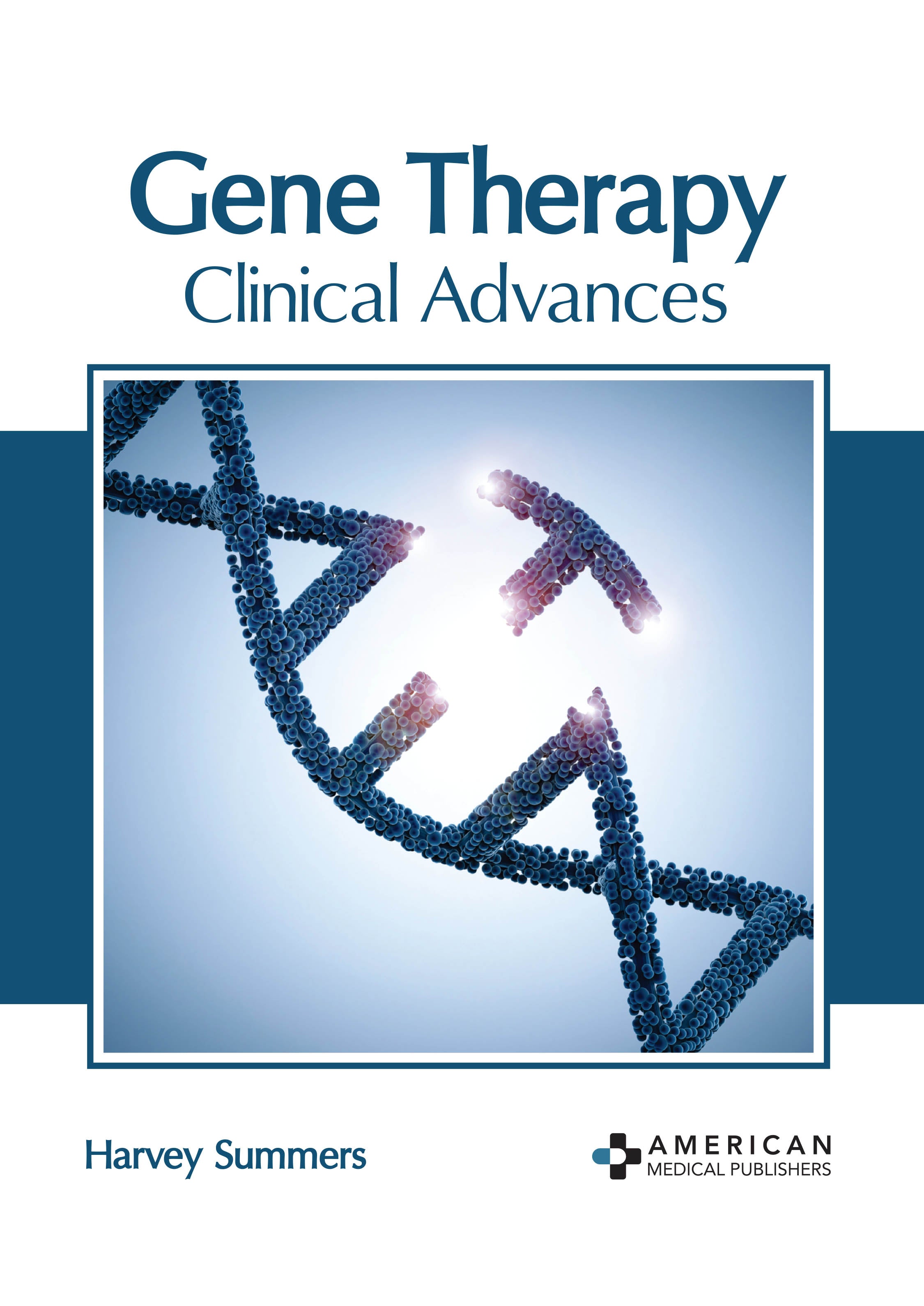 Gene Therapy: Clinical Advances - Prints Publications