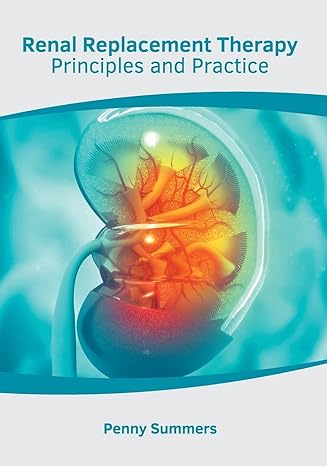 Renal Replacement Therapy: Principles and Practice - Prints Publications