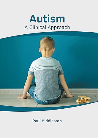 Autism: A Clinical Approach - Prints Publications
