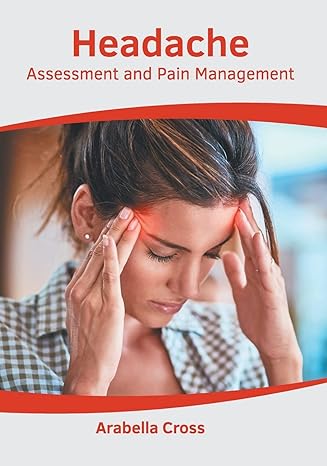 Headache: Assessment and Pain Management - Prints Publications