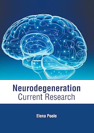 Neurodegeneration: Current Research - Prints Publications