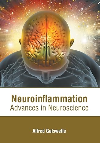 Neuroinflammation: Advances in Neuroscience - Prints Publications