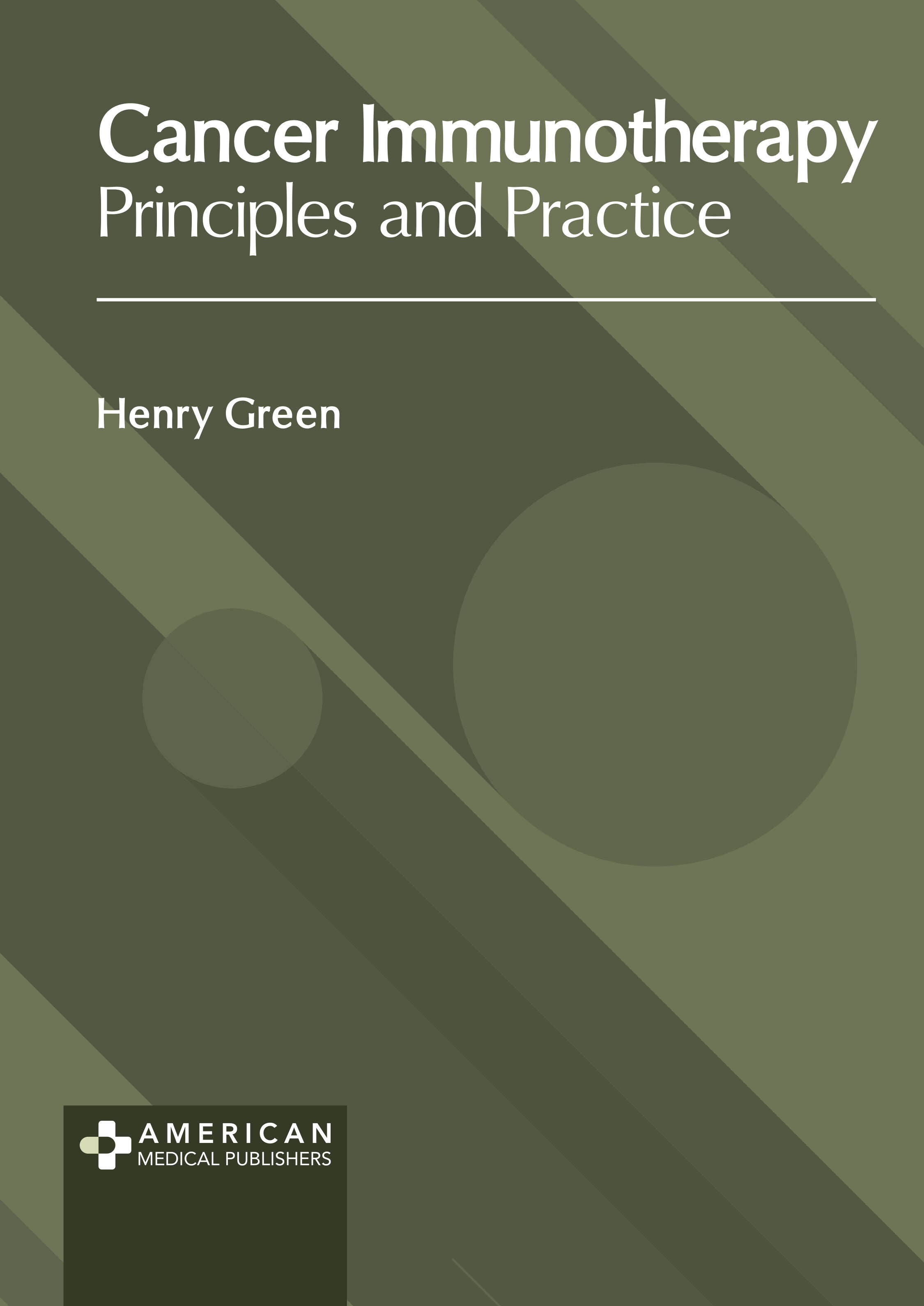 Cancer Immunotherapy: Principles and Practice - Prints Publications