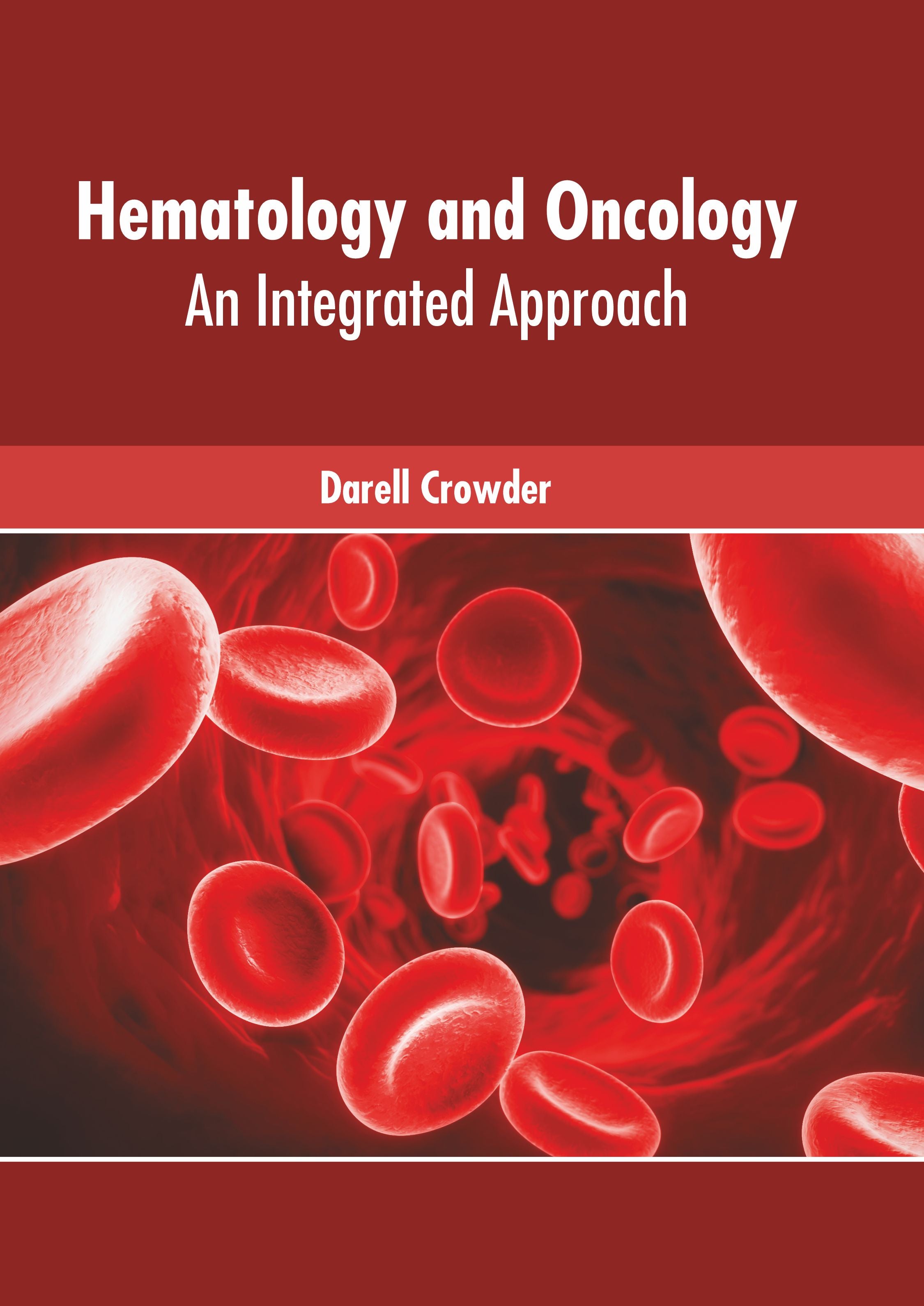 Hematology and Oncology: An Integrated Approach - Prints Publications