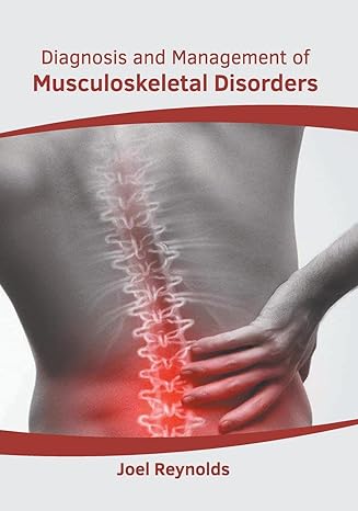 Diagnosis and Management of Musculoskeletal Disorders - Prints Publications