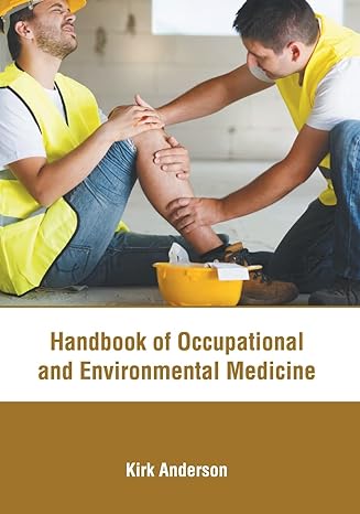 Handbook of Occupational and Environmental Medicine - Prints Publications
