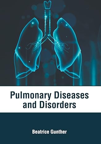 Pulmonary Diseases and Disorders - Prints Publications