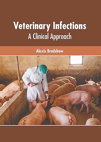 Veterinary Infections: A Clinical Approach - Prints Publications