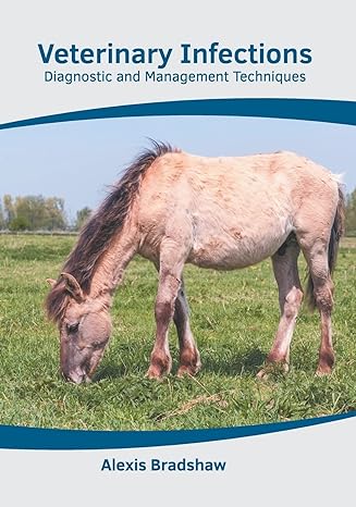Veterinary Infections: Diagnostic and Management Techniques - Prints Publications