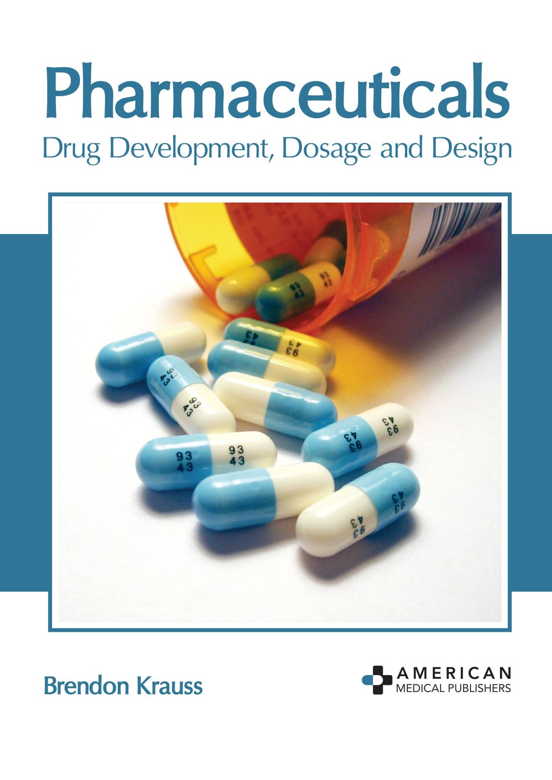 Pharmaceuticals: Drug Development, Dosage and Design - Prints Publications