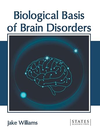 Biological Basis of Brain Disorders - Prints Publications
