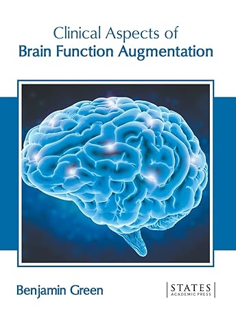Clinical Aspects of Brain Function Augmentation - Prints Publications