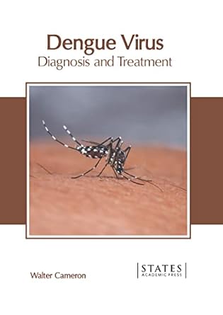 Dengue Virus: Diagnosis and Treatment - Prints Publications