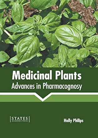 Medicinal Plants: Advances in Pharmacognosy - Prints Publications