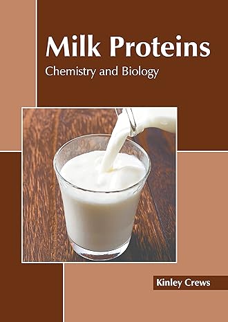 Milk Proteins: Chemistry and Biology - Prints Publications