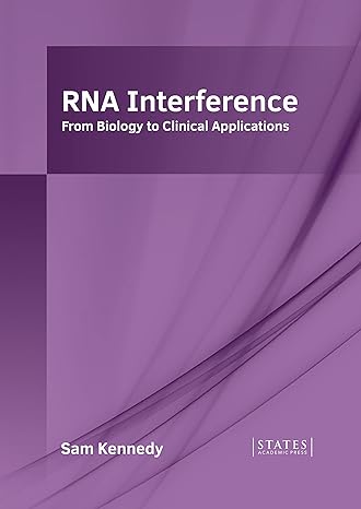 RNA Interference: From Biology to Clinical Applications - Prints Publications